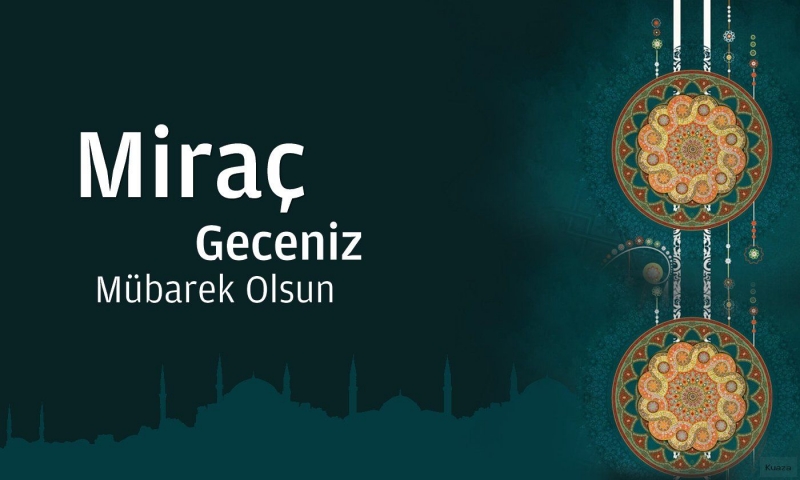 Miraç Geceniz Mübarek Olsun